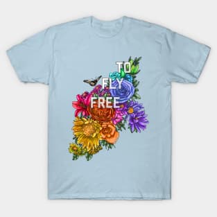 To Fly Free T-Shirt